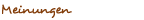 Meinungens