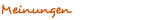 Meinungens